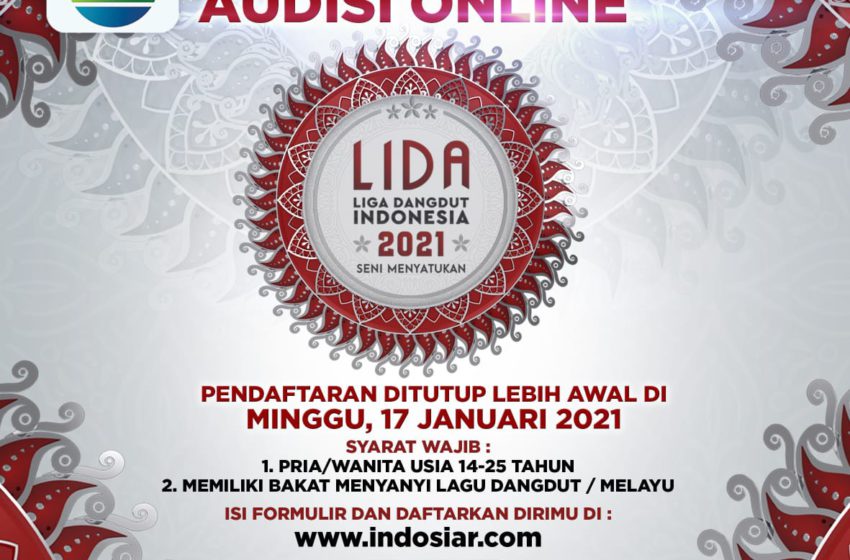  Audisi Online LIDA 2021 Kembali Digelar, Jaring Talenta Muda Berbakat Di 34 Provinsi Indonesia