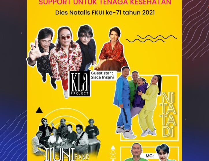 Dies Natalis FKUI ke71 tahun 2021, Konser Karsa dan Cita untuk Indonesia 2021 Support untuk Tenaga Kesehatan
