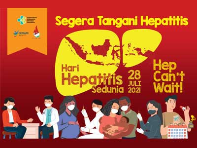  Hepatitis Tidak Bisa Menunggu menjadi Tema Hari Hepatitis Sedunia Tahun 2021